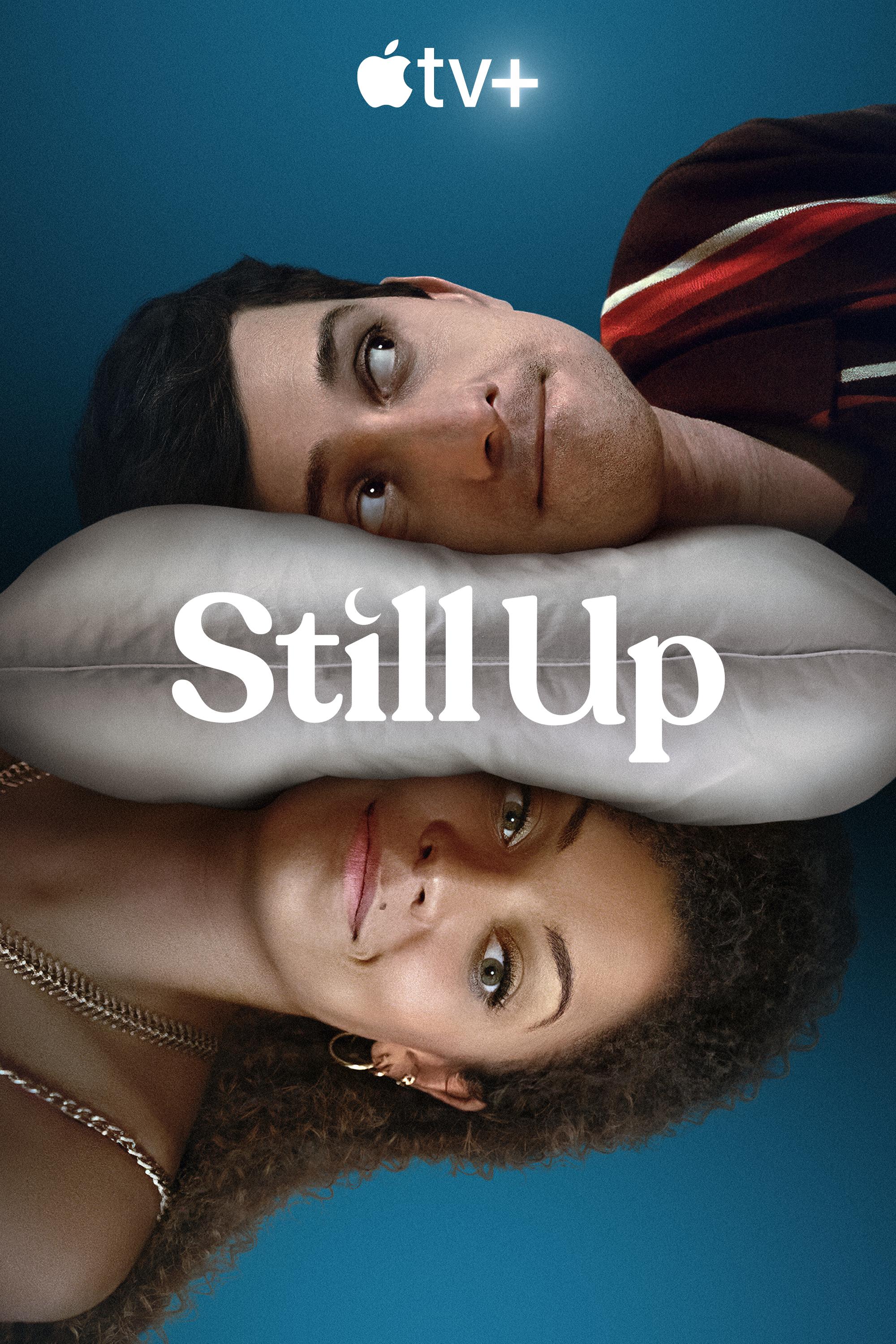 Still Up (2023) S01
